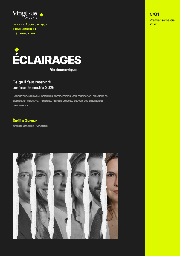 ÉCLAIRAGES | Ce qu’il faut retenir du premier semestre 2026 en droit économique
